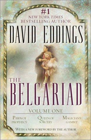 David Eddings: The Belgariad, Vol. 1 (Books 1-3) (Paperback, 2002, Del Rey)