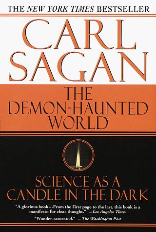 Carl Sagan, Ann Druyan: The Demon-Haunted World (1997, Ballantine Books)