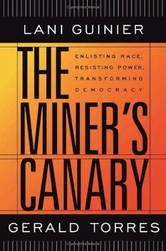 Lani Guinier, Gerald Torres: The Miner's Canary (Paperback, Harvard University Press)