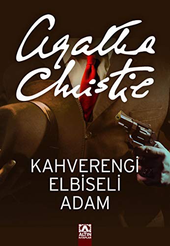Agatha Christie: Kahverengi Elbiseli Adam (Paperback, 2009, Altin Kitaplar)