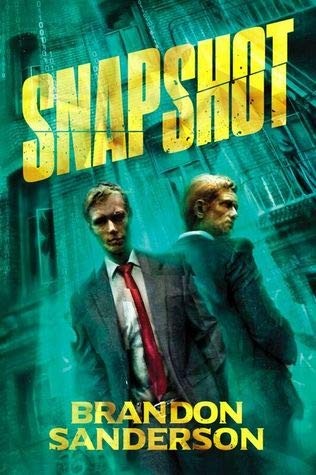 Brandon Sanderson: Snapshot: Signed (2017, TOR)