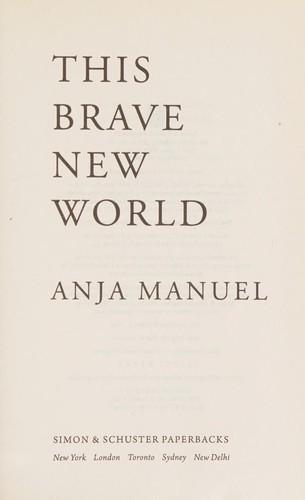 Anja Manuel: This brave new world (2016)