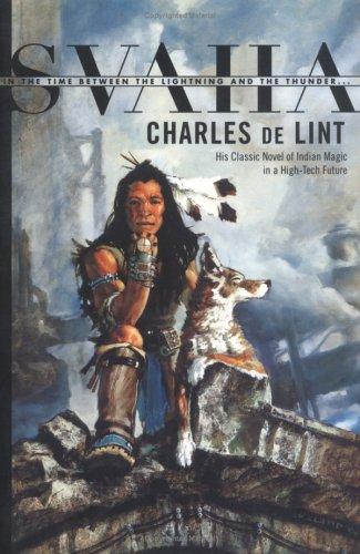 Charles de Lint: Svaha (Paperback, 2000, Orb Books)