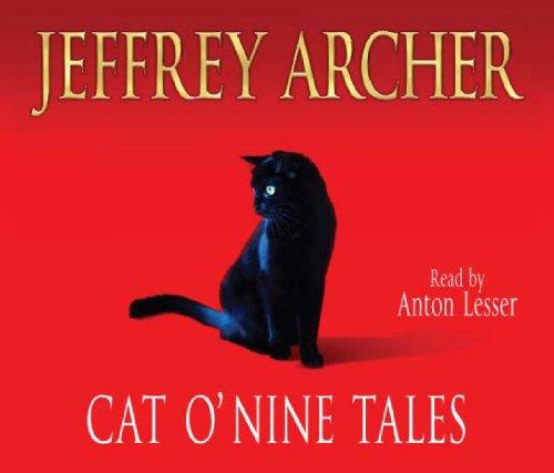 Jeffrey Archer: Cat O'nine Tales (AudiobookFormat, 2006, Macmillan Audio Books)