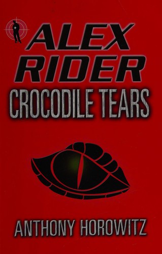 Anthony Horowitz: Crocodile tears (2011, Galaxy Plus)