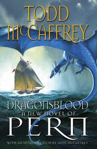 Anne McCaffrey: Dragonsblood (2005, Bantam Press)