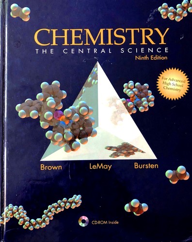 Theodore L. Brown, Theodore E. Brown, H. Eugene Lemay, Bruce E. Bursten, Catherine Murphy, Patrick Woodward: Chemistry: The Central Science (Hardcover, 2004, Prentice Hall PTR)