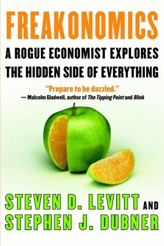 Steven D. Levitt, Stephen J. Dubner: Freakonomics (Paperback, 2006, HarperLargePrint)