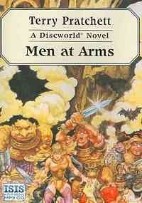 Terry Pratchett: Men at Arms (AudiobookFormat, 2008, Isis Audio, Isis)