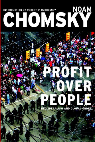 Noam Chomsky, Robert Waterman McChesney: Profit over People (Paperback, 1999, Seven Stories Press)