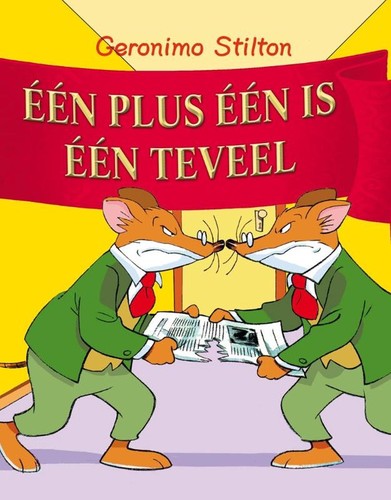 Elisabetta Dami: Een plus een is een teveel! (Hardcover, Dutch language, 2004, De wakkere muis)