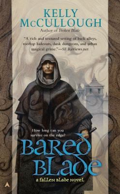 Kelly McCullough: Bared Blade (2012, Ace Books)