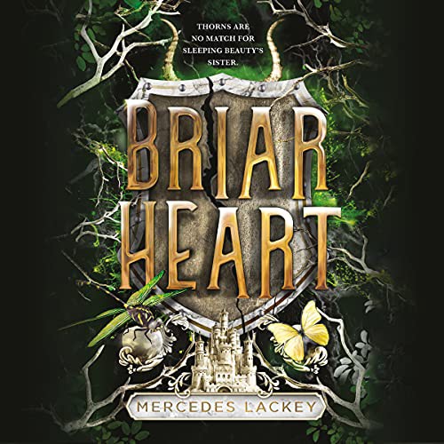 Mercedes Lackey: Briarheart (AudiobookFormat, 2021, Hachette Book Group and Blackstone Publishing)