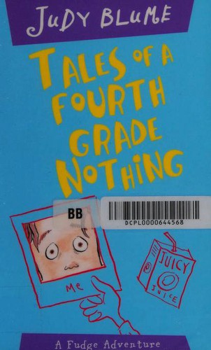 Judy Blume: Tales of a Fourth Grade Nothing (Paperback, Macmillan Children's Books)