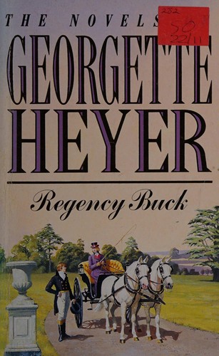 Georgette Heyer: Regency Buck (Paperback, 1991, Arrow, Arrow Books Ltd)