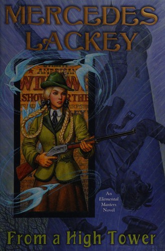 Mercedes Lackey: From a high tower (2015)