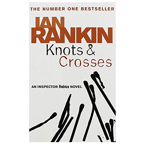 Ian Rankin: Knots and Crosses (Paperback, Orion)