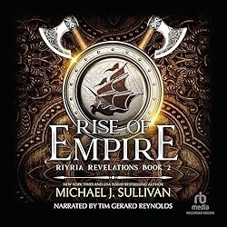 Michael J. Sullivan: Rise of Empire (2011)