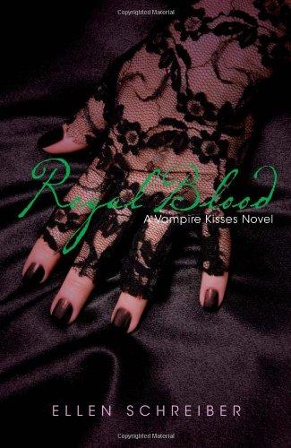 Ellen Schreiber: Vampire Kisses 6 (2009, HarperTeen)