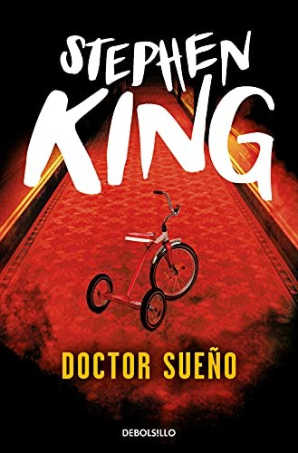 Stephen King (duplicate), José Óscar Hernández Sendin: Doctor Sueño (Paperback, DEBOLSILLO)