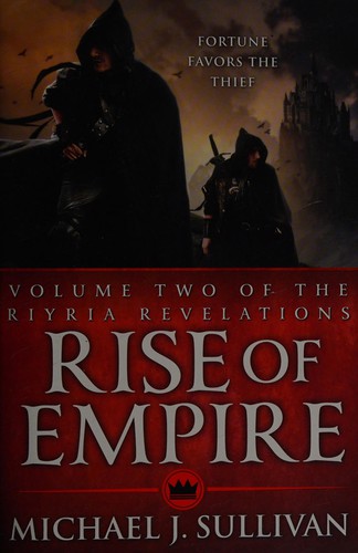 Michael J. Sullivan: Rise of empire (2011, Orbit)