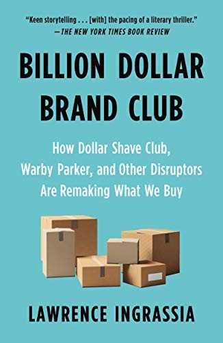 Lawrence Ingrassia: Billion Dollar Brand Club (Paperback, 2021, St. Martin's Griffin)