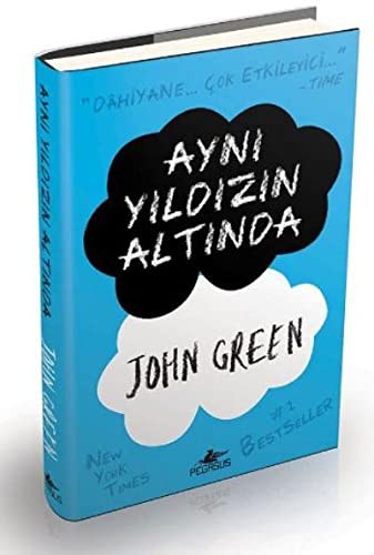 John Green: Ayni Yildizin Altinda (Paperback, 2017, Pegasus Yaynlar, Pegasus Yayincilik)