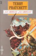 Terry Pratchett: Guardias! Guardias? (Paperback, 1999, Plaza & Janes Editories Sa)