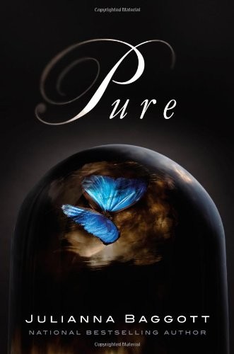 Julianna Baggott: Pure (Hardcover, 2012, Grand Central Publishing)