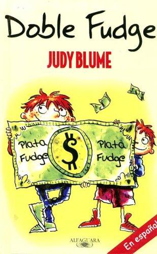 Judy Blume: Doble Fudge / Double Fudge (Paperback, 2004, Turtleback Books Distributed by Demco Media)