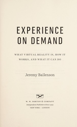 Jeremy Bailenson: Experience on demand (2018)