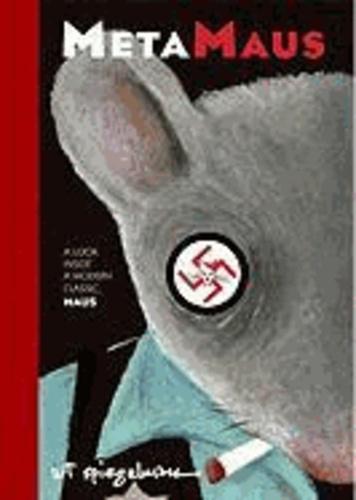 Art Spiegelman: MetaMaus: A Look Inside a Modern Classic