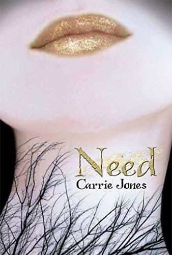 Carrie Jones: Need (Need, #1) (2008)