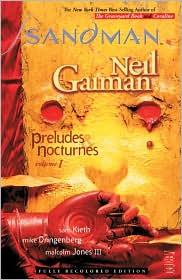 Neil Gaiman, Sam Kieth: The Sandman, Vol. 1: Preludes & Nocturnes (Paperback, 2010, Vertigo, DC Comics)