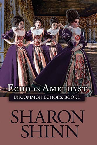 Sharon Shinn: Echo in Amethyst (Paperback, 2019, Ethan Ellenberg Literary Agency)