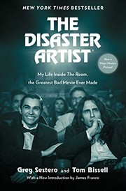 Tom Bissell, Greg Sestero, Greg Sestero: The Disaster Artist (Paperback, 2017, Simon & Schuster)
