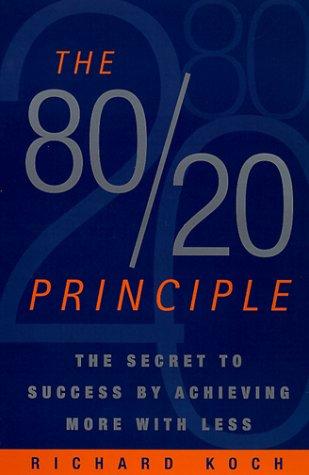 Koch, Richard, Richard Koch: The 80/20 principle (2008, Doubleday)