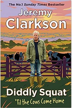 Jeremy Clarkson: Diddly Squat (2023, Penguin Books, Limited)