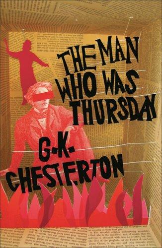 Gilbert Keith Chesterton: The Man Who Was Thursday (2007, Headline Book Publishing)