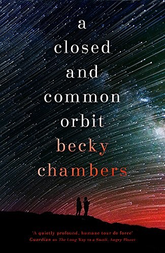 Closed and Common Orbit (2016, HarperCollins Publishers)