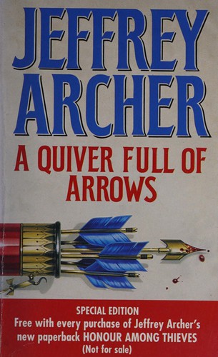 Jeffrey Archer: A QUIVER FULL OF ARROWS. (Hardcover, 1993, P/B)