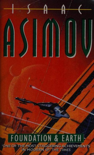 Isaac Asimov: Foundation and Earth (Paperback, 1994, Collins)