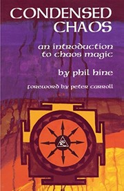 Phil Hine, Peter J. Carroll: Condensed Chaos (2010, imusti, The Original Falcon Press)