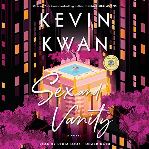 Kevin Kwan: Sex and Vanity (AudiobookFormat, 2020, Random House Audio)