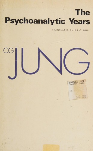 Carl Gustav Jung: The psychoanalytic years (1974, Princeton University Press)