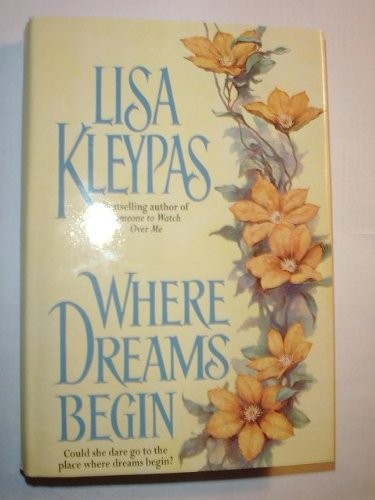 Jayne Ann Krentz: Where dreams begin. (2000, Avon Books)