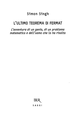 Simon Singh: L'ultimo teorema di Fermat (Italian language, 1999, Rizzoli)