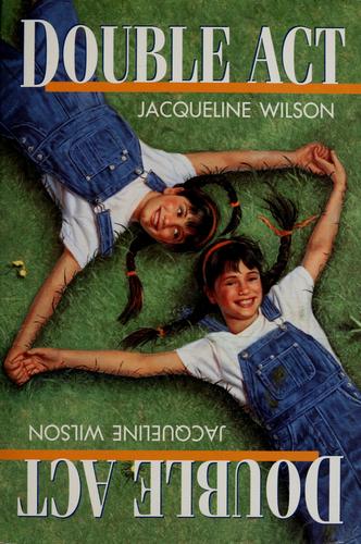 Jacqueline Wilson: Double act (1999, A Dell Yearling Book)