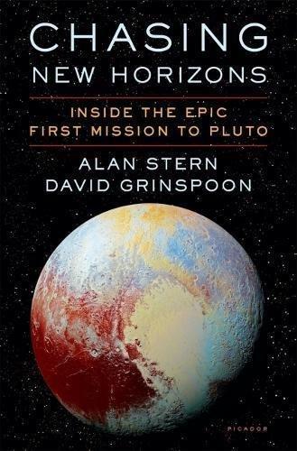 Alan Stern, Alan Stern, David Grinspoon: Chasing new horizons (2018)