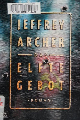 Jeffrey Archer: Das elfte Gebot. (Paperback, 2002, Lübbe)